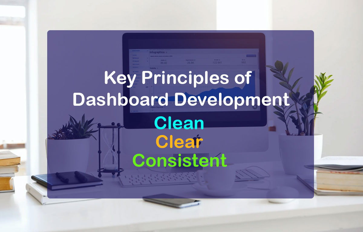 Principles of Dashboard Development
